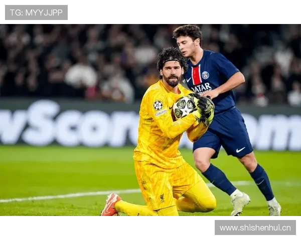 阿利松加盟利物浦后如何迅速成为防线最后屏障 阿利松加盟利物浦后如何迅速成为防线最后屏障